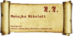 Matejka Nikolett névjegykártya